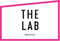THE LAB NAGOYA